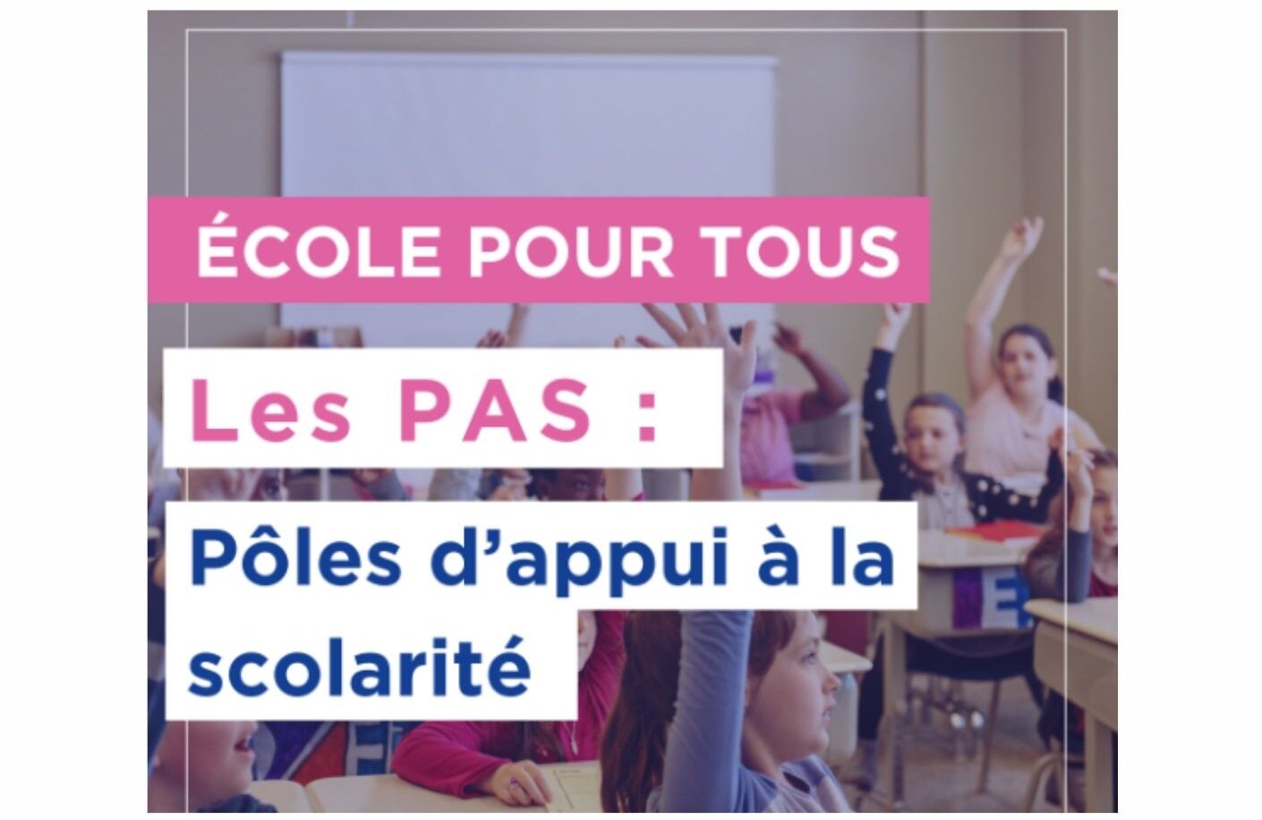 PAS pole appui scolarite